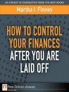 How to Control Your Finances After You Are Laid Off (eBook)